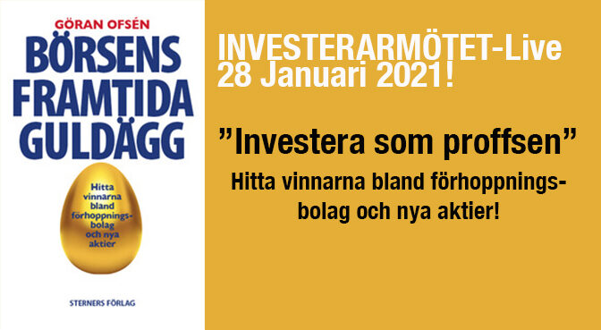 Investerarmötet-Live 28 januari! ”Börsens framtida guldägg”