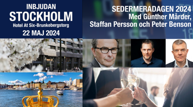 Inbjudan till Sedermeradagen på Hotel At Six-Brunkebergstorg med några av Sveriges främsta investerare.