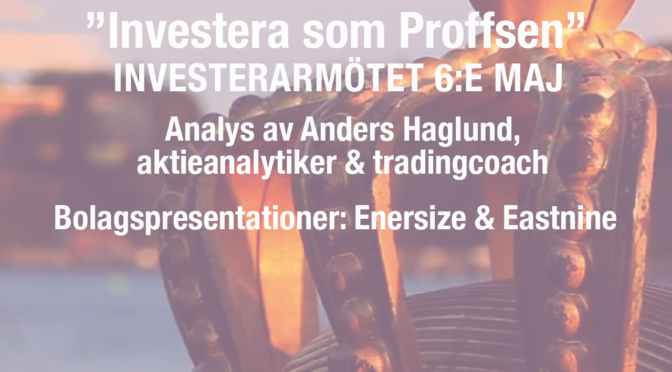 ”Investera som proffsen” på Hotell Anglais, Stureplan med analytiker & tradingcoach Anders Haglund