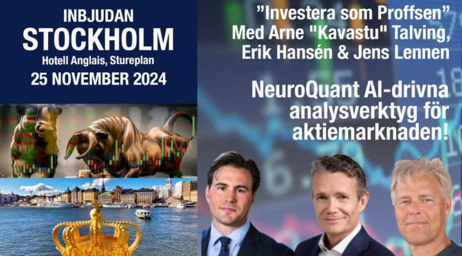 ”Investera som Proffsen” Arne ”Kavastu” Talving, Erik Hansén & Jens Lennen 25 november!