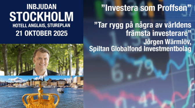 ”Investera som Proffsen” med Jörgen Wärmlöv, Spiltan Globalfond Investment