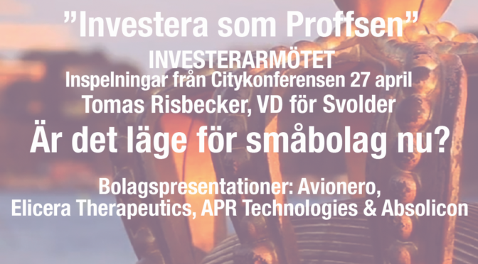 ”Investera som Proffsen” Se inspelningar från investeringsmötet 27 april!
